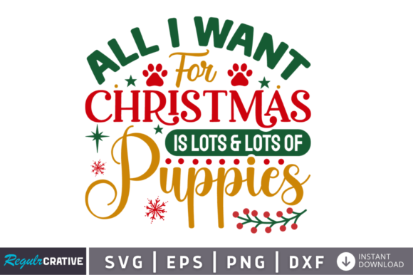 All I Want for Christmas is Lots Lots
