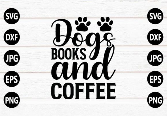 Dogs Books and Coffee SVG Design: A Designer's Review