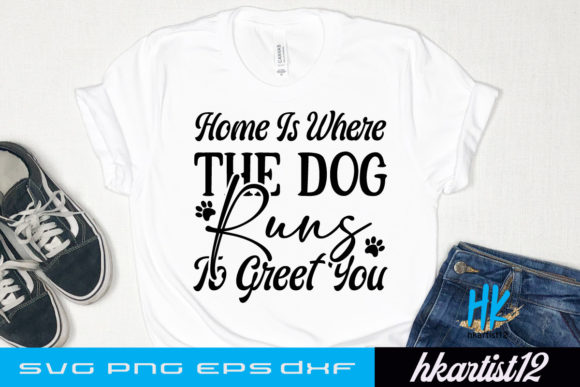 Home is Where the Dog Runs to Greet