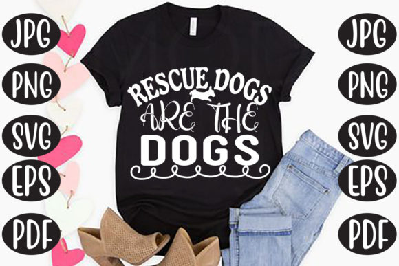 RESCUE DOGS ARE the PRETTIEST