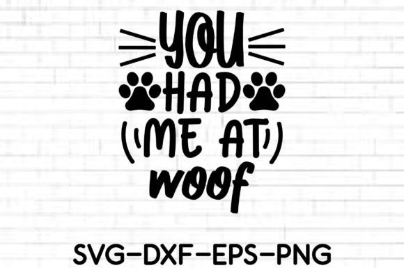 You Had Me at Woof SVG: A Designer’s Verdict